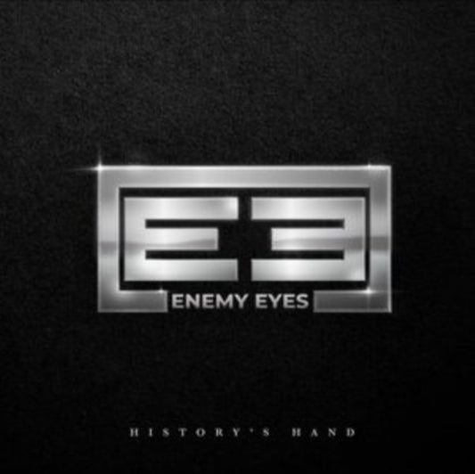 Enemy Eyes CD - Historys Hand