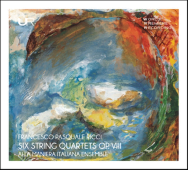 Alla Maniera Italiana Ensemble CD - Ricci: 6 String Quartets. Op. Viii