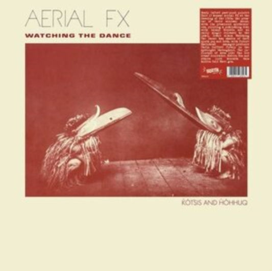 Aerial Fx LP Vinyl Record - Watching The Dance