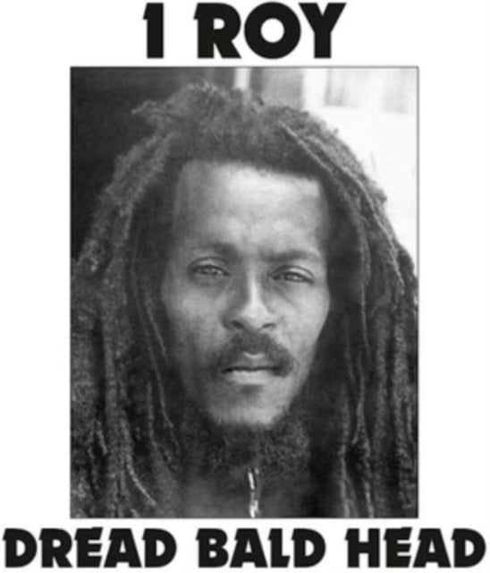 I-Roy LP Vinyl Record - Dread Bald Head