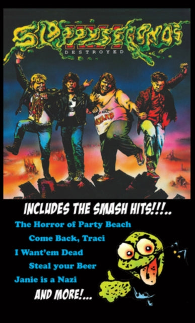 Sloppy Seconds Cassette - Destroyed