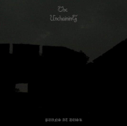 Unchaining CD - Ruins At Dusk