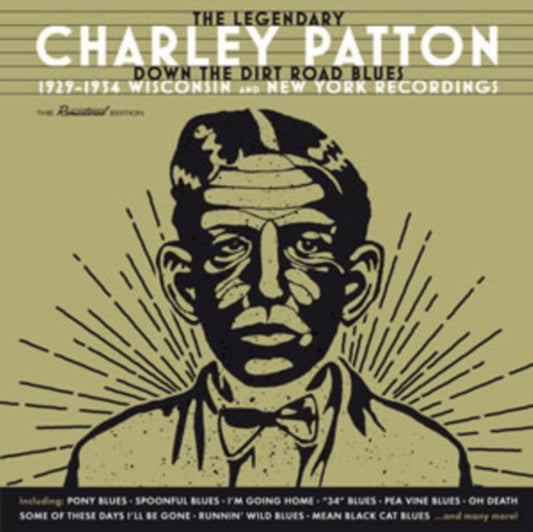 Charley Patton CD - Down The Dirt Road Blues - 1929-1934 Wisconsin And New York Recordings