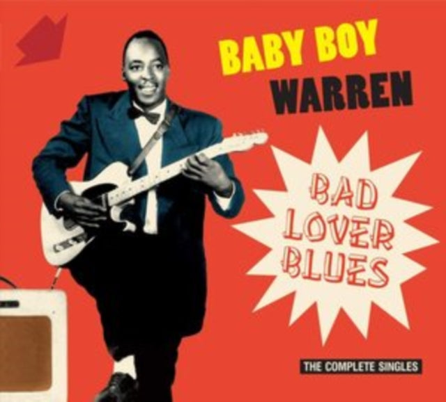 Baby Boy Warren CD - Bad Lover Blues: The Complete Singles