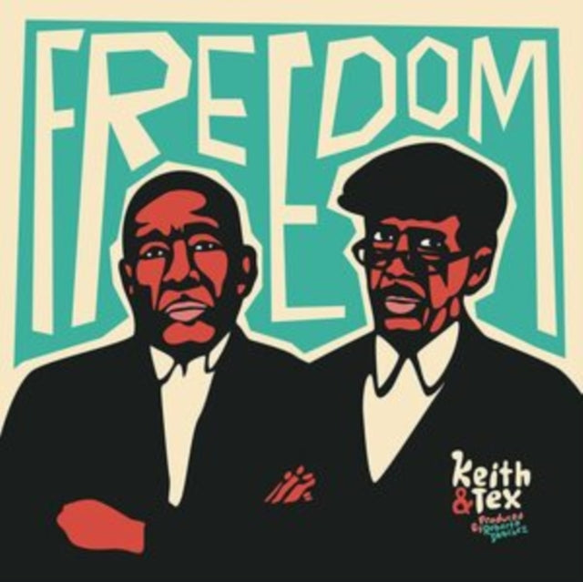 Keith & Tex LP Vinyl Record - Freedom