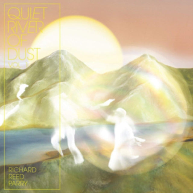 Richard Reed Parry CD - Quiet River Of Dust Vol 1