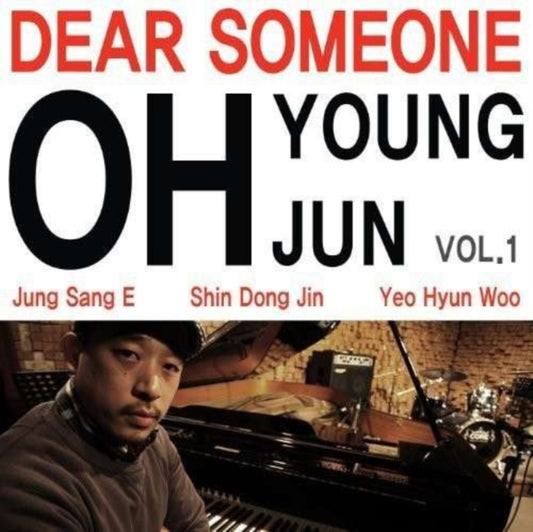 Oh Young Jun CD - Dear Someone