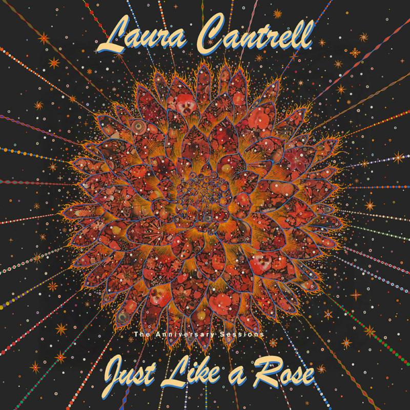 Laura Cantrell LP - Just Like A Rose The Annivers