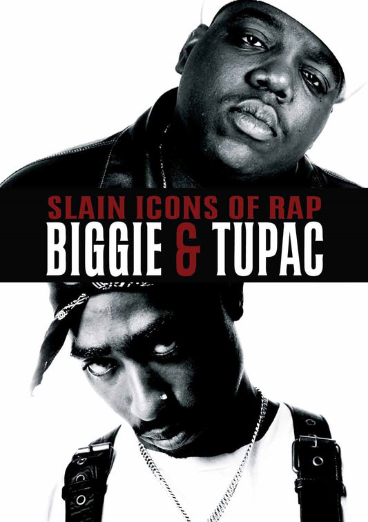 Feature Film DVD - Slain Icons Of Rap: Tupac Shakur & Christopher Wallace | Buy Now For 19.99