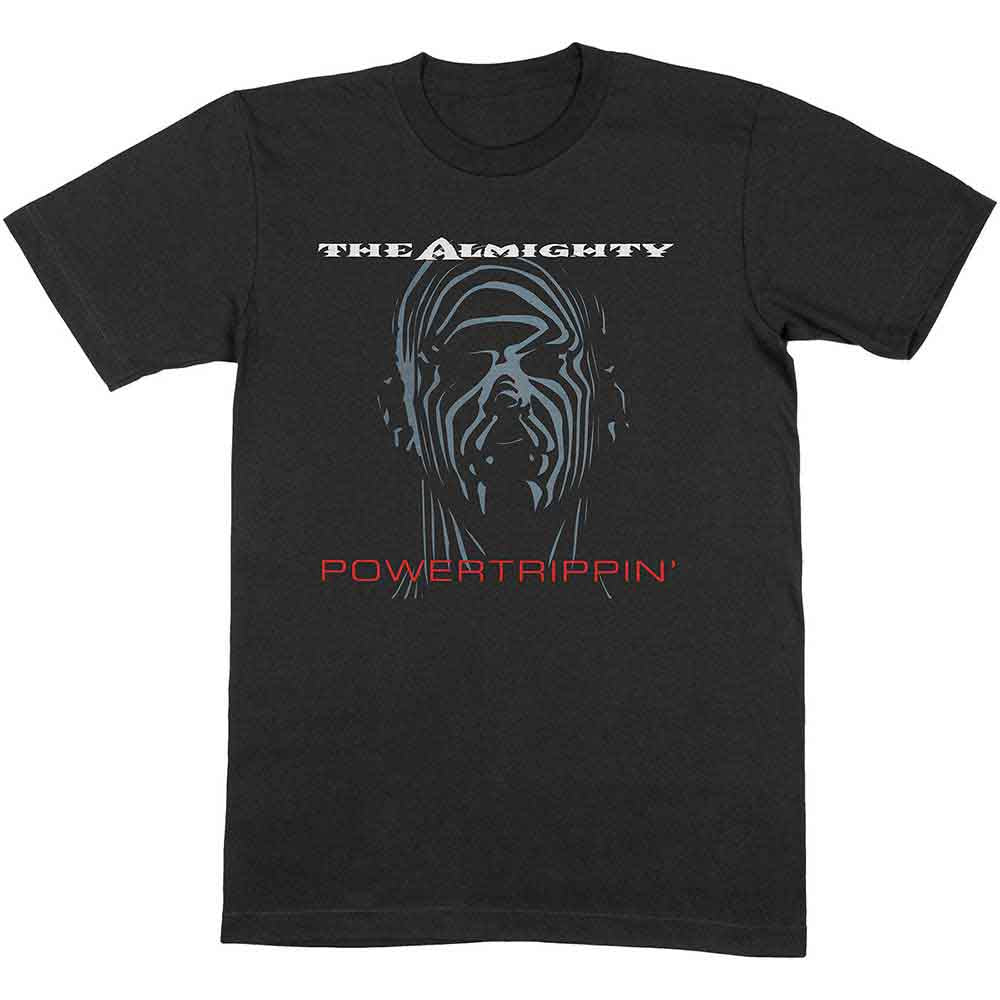 The Almighty T Shirt - Powertrippin'