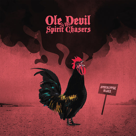 Ole Devil & The Spirit Chasers LP - Apocalypse Blues | Buy Now For 50.99