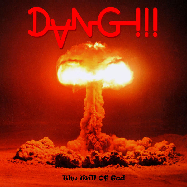 Dang!!! LP - The Will Of God (Red Vinyl) | Buy Now For 50.99