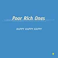 Poor Rich Ones LP - Happy Happy Happy | Buy Now For 32.99