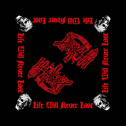 Death Bandanas - Life Will Never Last