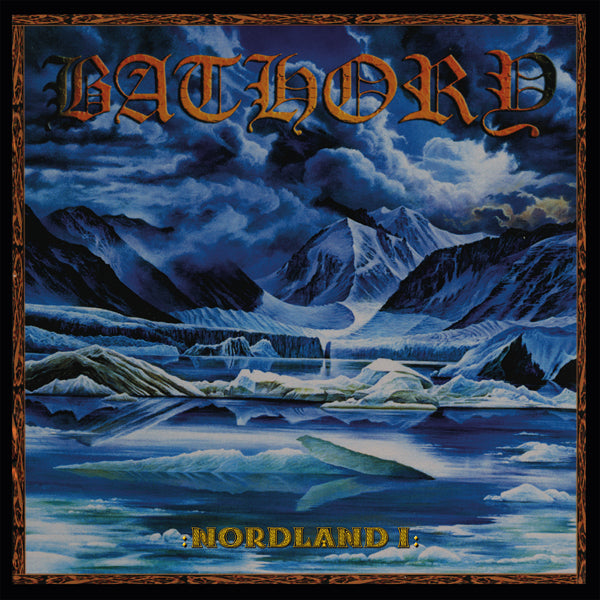 Bathory LP - Nordland I