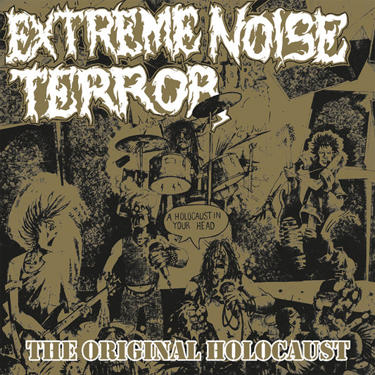 Extreme Noise Terror LP - Holocaust In Your Head - The Original Holocaust (Gold Vinyl) | Buy Now For 40.99