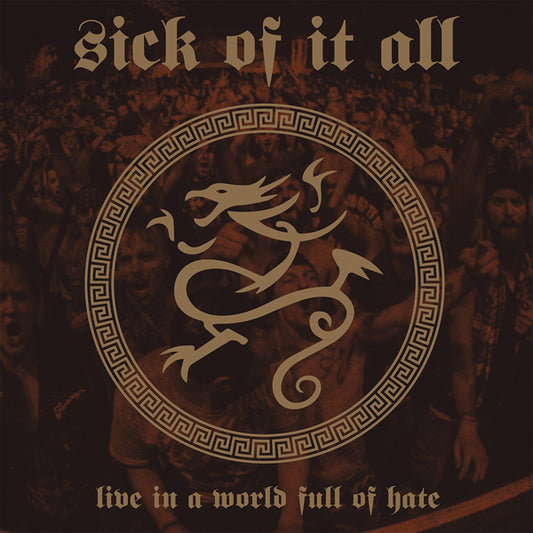 Sick Of It All LP - Live In A World Full Of Hate (Clear Vinyl) | Buy Now For 37.99