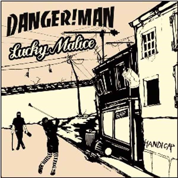 Danger!Man / Lucky Malice LP - Handicap (Lp+Cd) | Buy Now For 25.99
