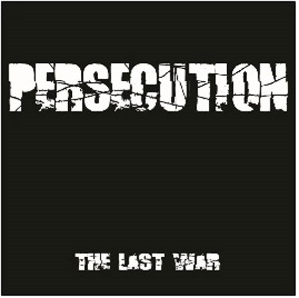 Persecution LP - The Last War | Buy Now For 23.99