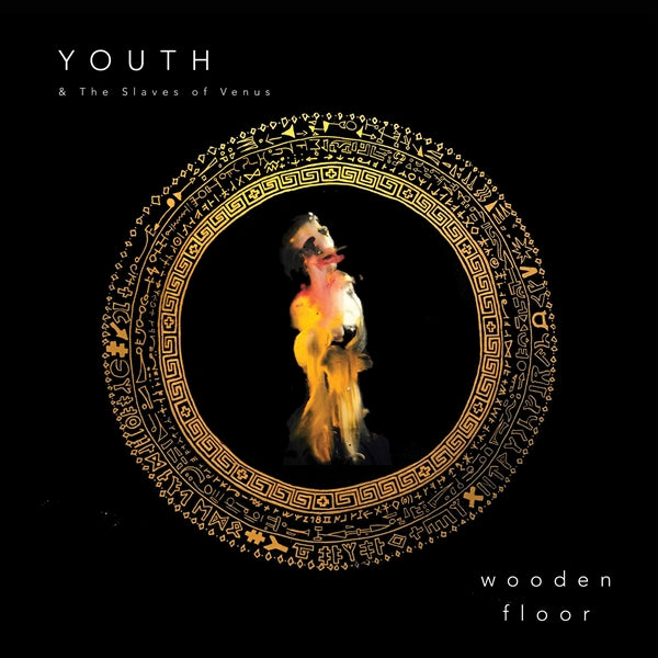 Youth And The Slaves Of Venus LP - Wooden Floor (Pink Neon Vinyl)