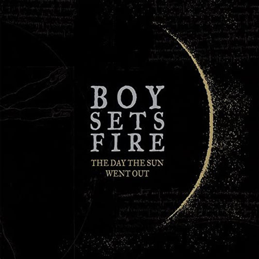 Boysetsfire LP - The Day The Sun Went Out (Remastered) | Buy Now For 35.99
