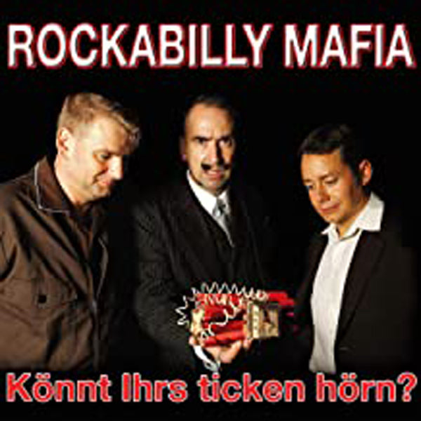 Rockabilly Mafia LP - K™Nnt Ihrs Ticken H™Rn? | Buy Now For 35.99