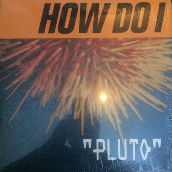 How Do I LP - Pluto | Buy Now For 47.99