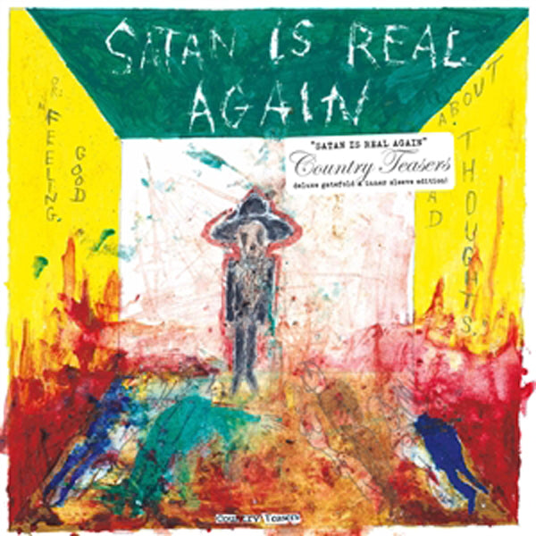 Country Teasers LP - Satan Is Real Again