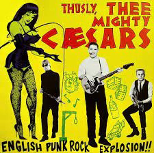 Thee Mighty Caesars LP - English Punk Rock Explosion