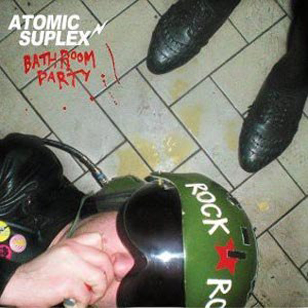 Atomic Suplex LP - Bathroom Party