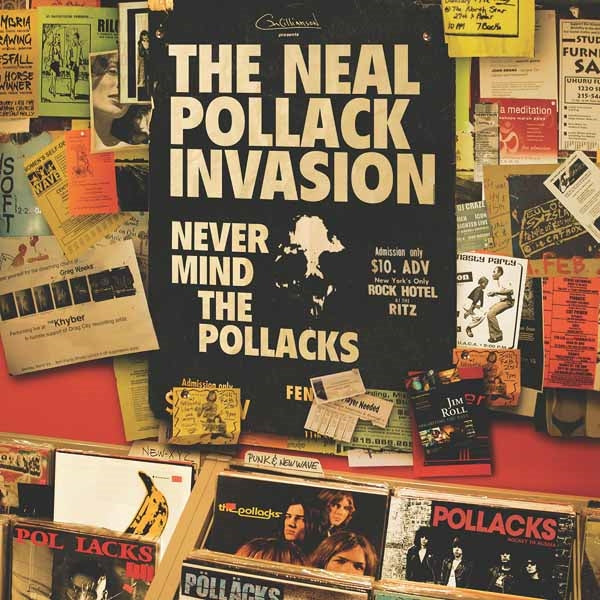 Neal Pollack Invasion LP - Never Mind The Pollacks | Buy Now For 23.99