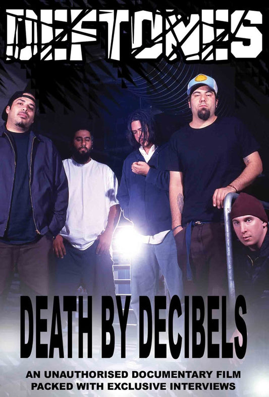 Deftones DVD - Death By Decibels | Buy Now For 19.99