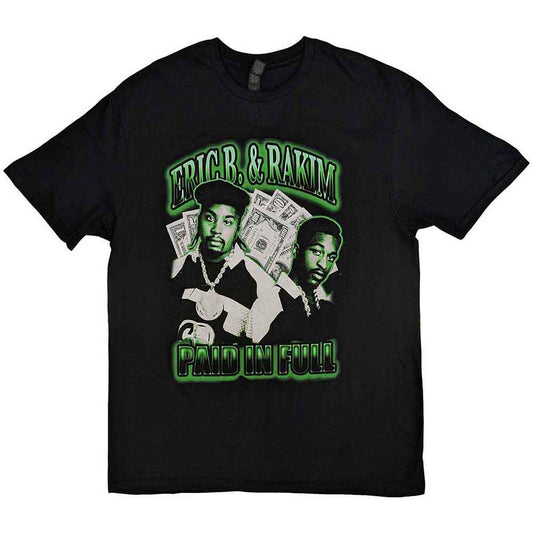 Eric B. & Rakim T Shirt - Paid In Full