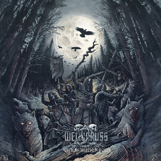 Welicoruss LP - Siberian Heathen Horde | Buy Now For 38.99
