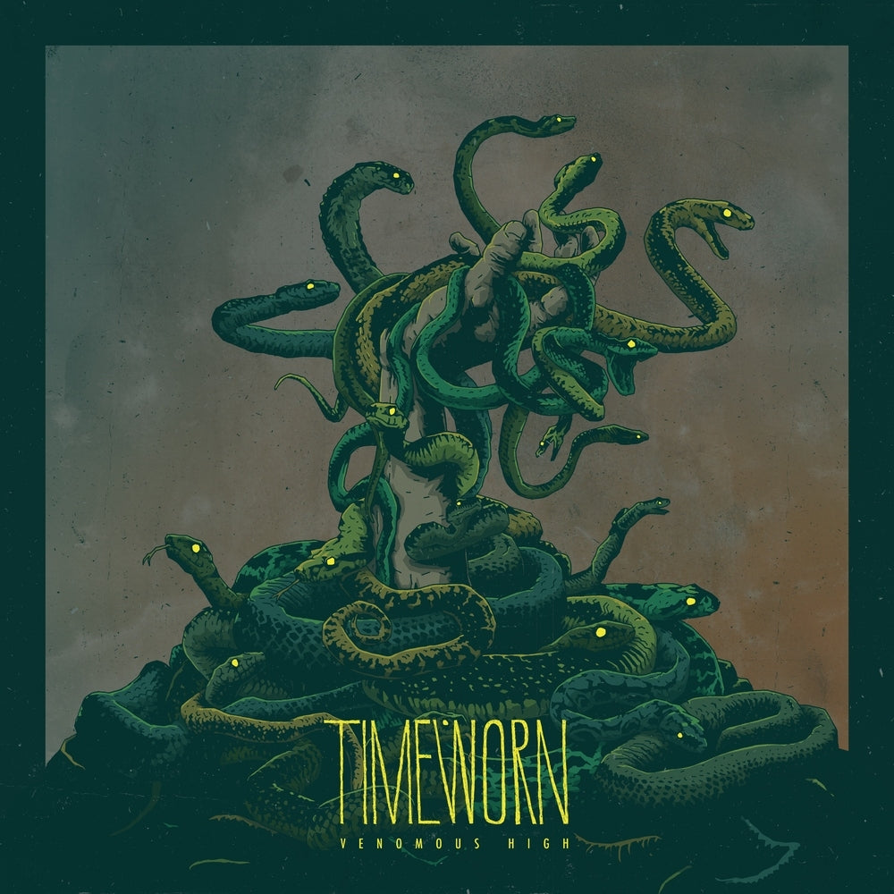 Timeworn LP - Venomous High | Buy Now For 29.99
