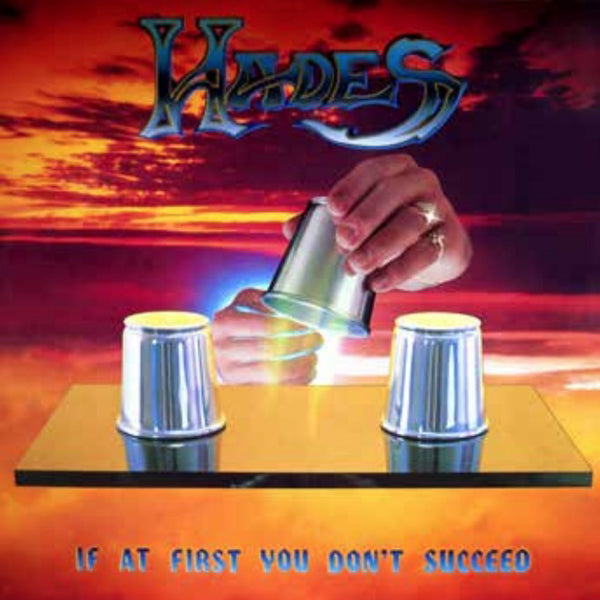 Hades LP - If At First You Don‘T Succeed