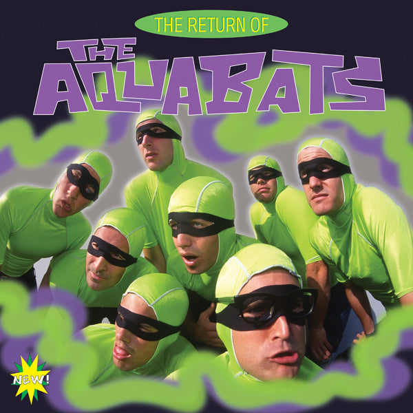 Aquabats, The LP - The Return Of The Aquabats
