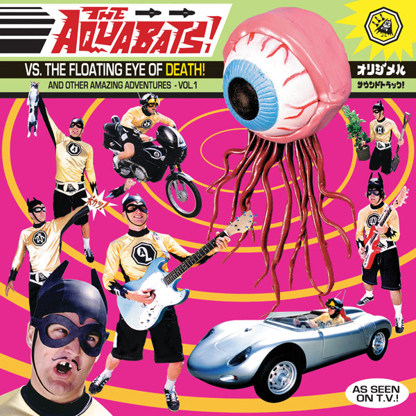 Aquabats, The LP - The Aquabats Vs. The Floating Eye Of Death!