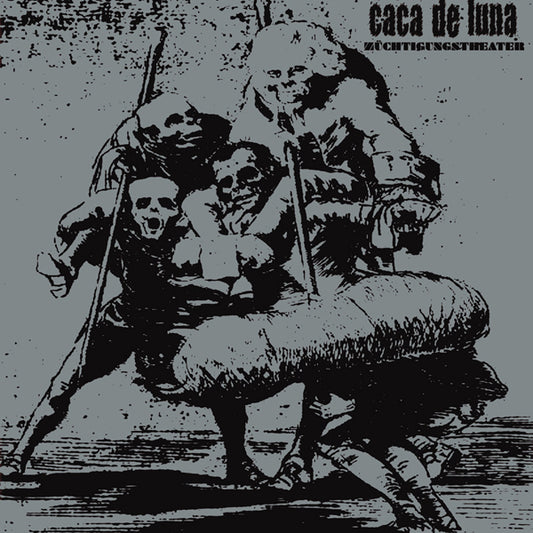 Caca De Luna LP - Züchtigungstheater | Buy Now For 32.99
