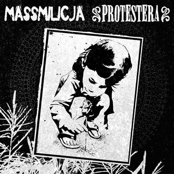 Massmilicja/Protestera LP - Split 72