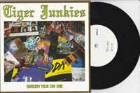Tiger Junkies LP - Green Tea Or Die