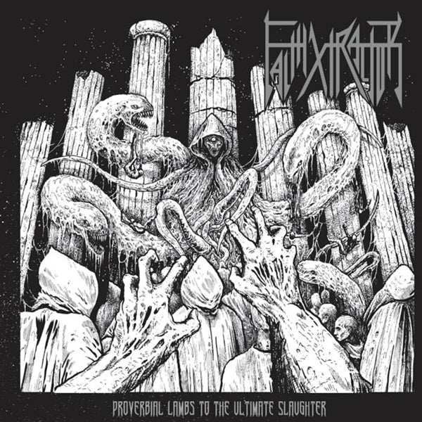 Faithxtractor LP - Proverbial Lambs To The Ultimate Slaughter | Buy Now For 35.99