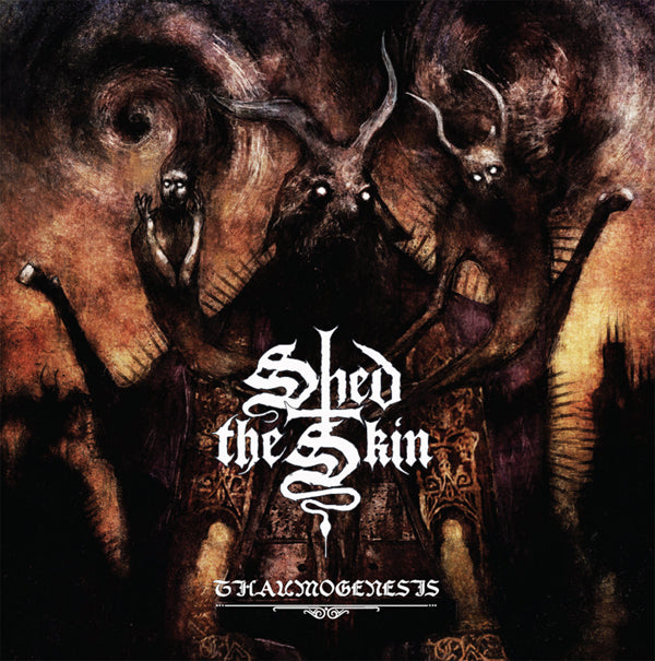Shed The Skin LP - Thaumogenesis | Buy Now For 83.99