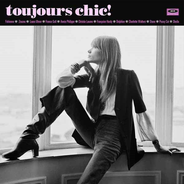 Various Artists LP - Toujours Chic! | Buy Now For 47.99