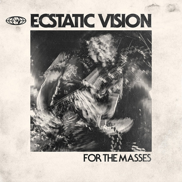 Ecstatic Vision LP - For The Masses (Coloured Vinyl) | Buy Now For 28.99