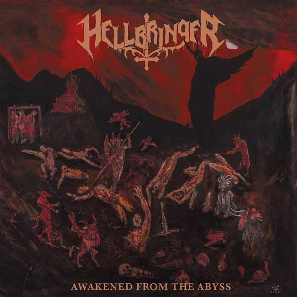 Hellbringer LP - Awakened From The Abyss