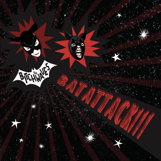 Bitchwaves, The LP - Bat Attack!!! (Red Vinyl)