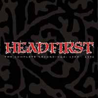 Headfirst LP - The Complete Recordings: 1987 - 1992 | Buy Now For 68.99