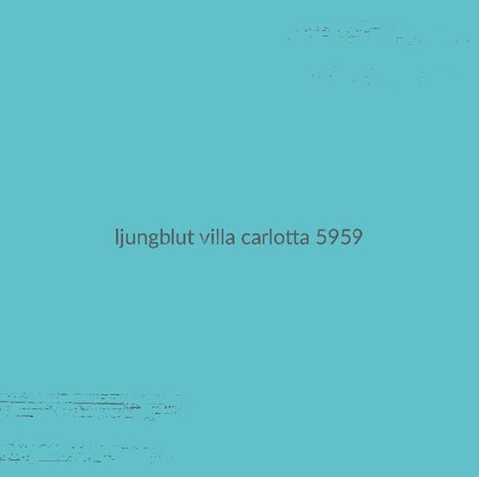 Ljungblut LP - Villa Carlotta 5959 (Turquoise Vinyl) | Buy Now For 28.99