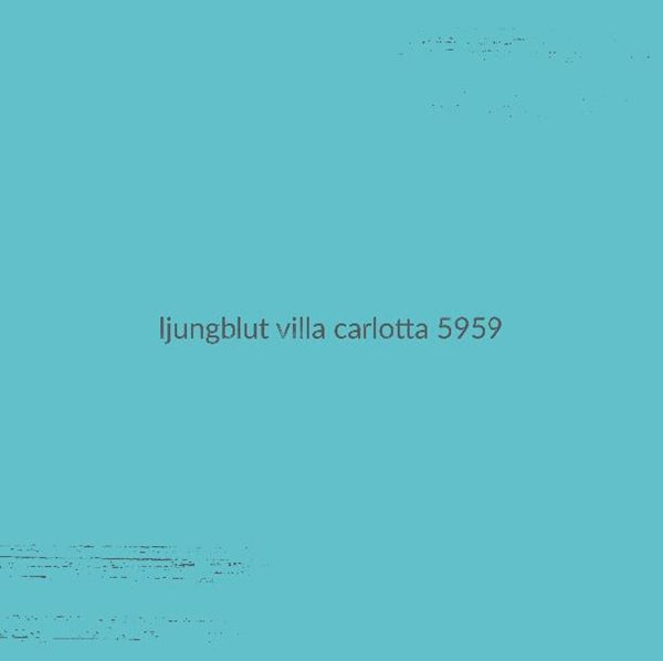 Ljungblut LP - Villa Carlotta 5959 (Turquoise Vinyl) | Buy Now For 28.99